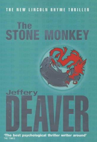 Jeffery Deaver: The Stone Monkey (Hardcover, 2002, Hodder & Stoughton Ltd)