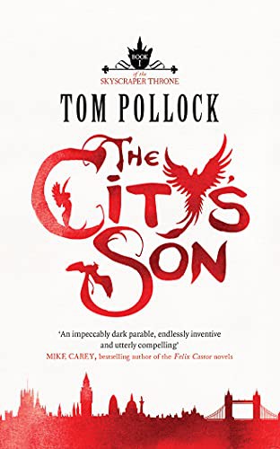 Alison Larkin, James Langton, Tom Pollock: The City's Son (AudiobookFormat, 2017, Brilliance Audio)