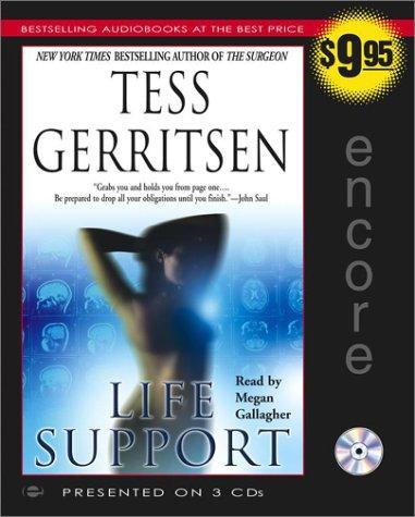 Tess Gerritsen: Life Support (AudiobookFormat, 2003, Simon & Schuster Audio)