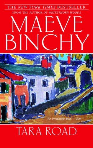 Maeve Binchy: Tara Road (Paperback, 2007, Dell)