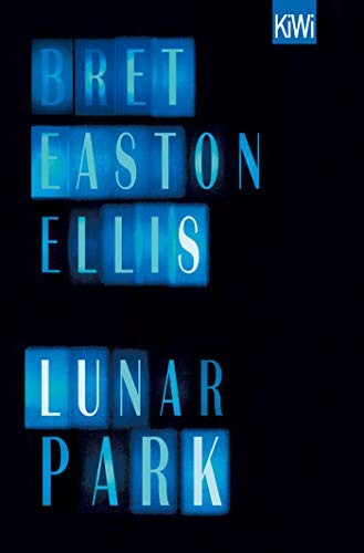 Bret Easton Ellis: Lunar Park (Paperback, 2019, Kiepenheuer & Witsch GmbH)