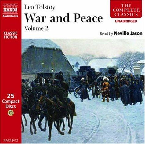 Lev Nikolaevič Tolstoy: War & Peace (AudiobookFormat, 2007, Naxos Audiobooks)