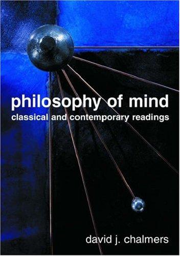 David J. Chalmers: Philosophy of Mind (2002, Oxford University Press, USA)