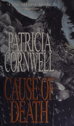Patricia Daniels Cornwell: Cause of death (1997, Warner Books)
