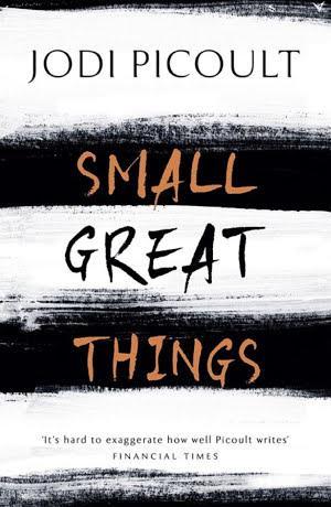 Jodi Picoult: Small Great Things (2016)