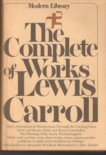 Lewis Carroll: Complete Works of Lewis Carroll (Hardcover, 1979, Modern Library)