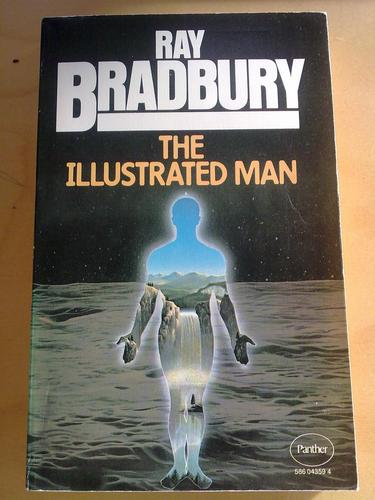 Ray Bradbury: The illustrated man (Paperback, 1977, Panther)