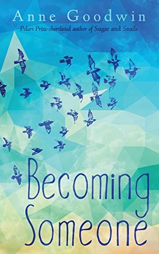 Becoming Someone (Paperback, 2018, Inspired Quill)
