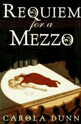 Carola Dunn: Requiem for a mezzo (1996, St. Martin's Press)