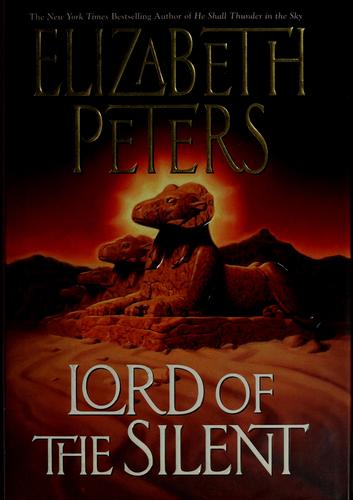 Elizabeth Peters: Lord of the silent (2001, William Morrow)