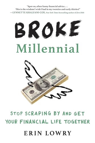 Erin Lowry: Broke millennial (2017)