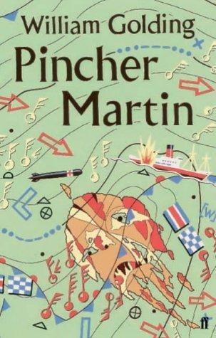 William Golding: Pincher Martin (Paperback, 2005, Faber and Faber, Faber & Faber)