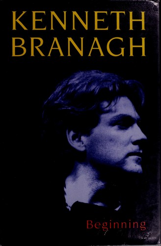 Kenneth Branagh: Beginning (1990, Norton)