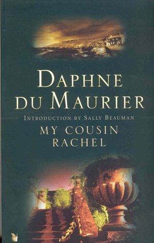Daphne du Maurier: My Cousin Rachel (Paperback, 2003, Virago Press Ltd, Time Warner Books Uk)