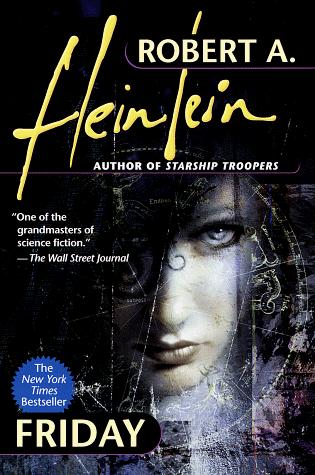 Robert A. Heinlein: Friday (1997, Ballantine Books)