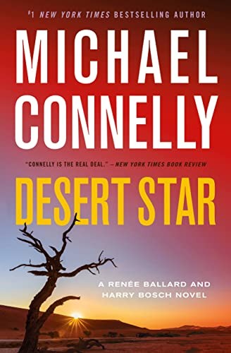 Michael Connelly: Desert Star (2023, Grand Central Publishing)