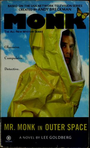 Lee Goldberg: Mr. Monk in outer space (2008, Obsidian)
