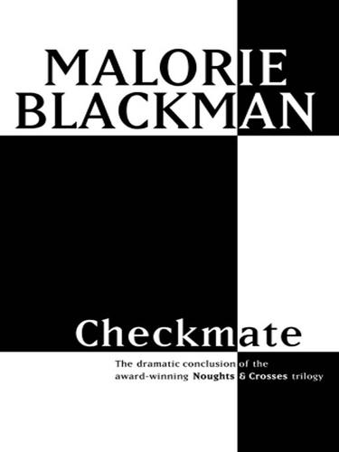 Malorie Blackman: Checkmate (EBook, 2008, Random House Children's Books)