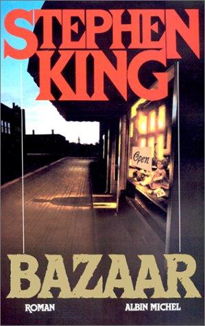 Stephen King: Bazaar (Paperback, French language, 2000, Albin Michel)
