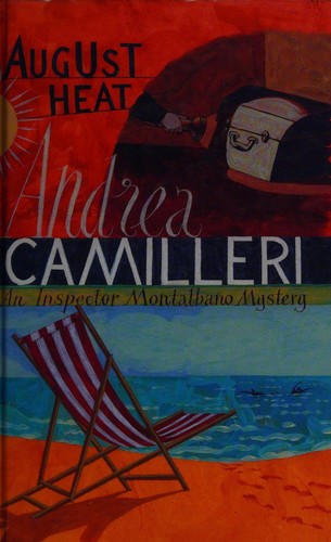 Andrea Camilleri: August heat (2009, Kennebec Large Print)