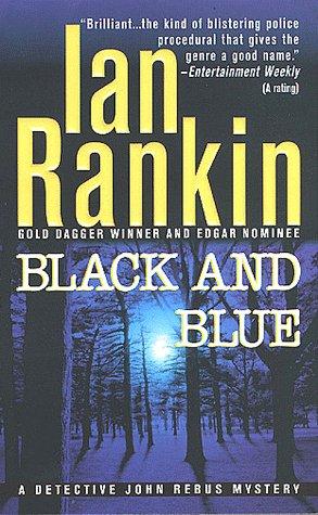Ian Rankin: Black and Blue (Paperback, 1999, St. Martin's Dead Letter)