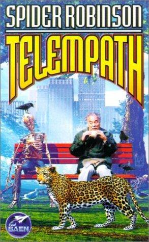 Spider Robinson: Telempath (2001, Baen)