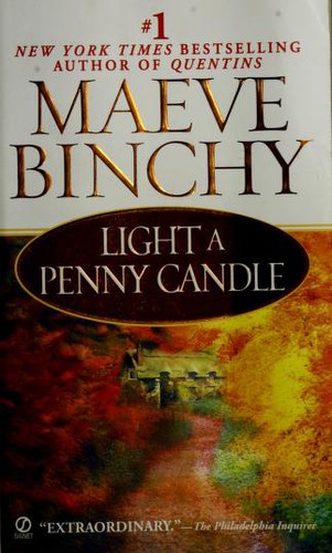 Maeve Binchy: Light a Penny Candle (2001, Signet)