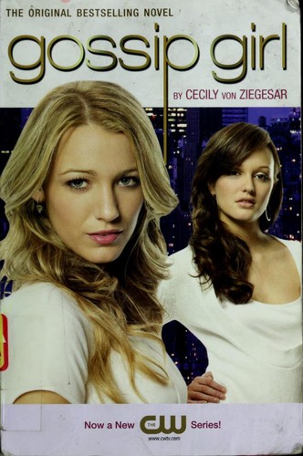 Cecily von Ziegesar: Gossip Girl (Paperback, 2007, Little, Brown and Company)