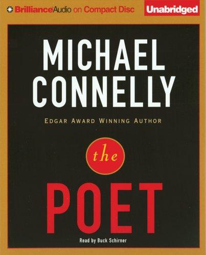 Michael Connelly: Poet, The (AudiobookFormat, 2006, Brilliance Audio on CD Unabridged)