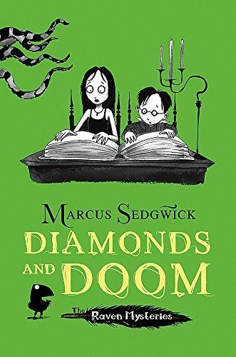 Marcus Sedgwick: Diamonds and Doom (Raven Mysteries) (2012)