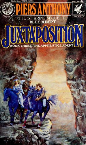 Piers Anthony: Juxtaposition (1982, Ballantine Books)