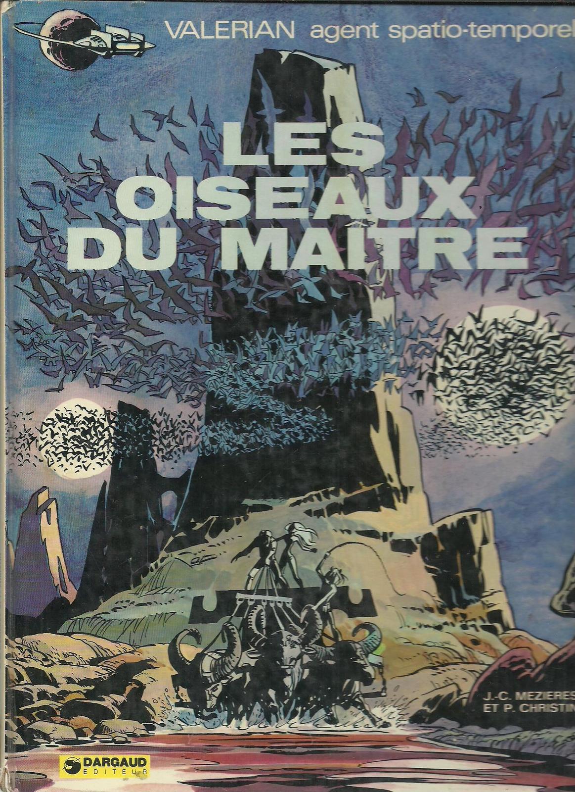 Pierre Christin: Les Oiseaux du Maître (French language, 1973, Dargaud)