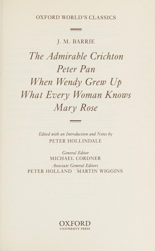 J. M. Barrie: The admirable Crichton (2008, Oxford University Press)