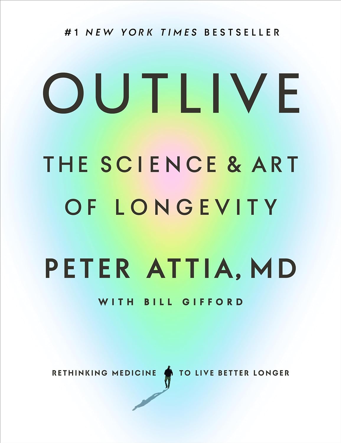 Peter Attia, Bill Gifford: Outlive (2023, Potter/Ten Speed/Harmony/Rodale)