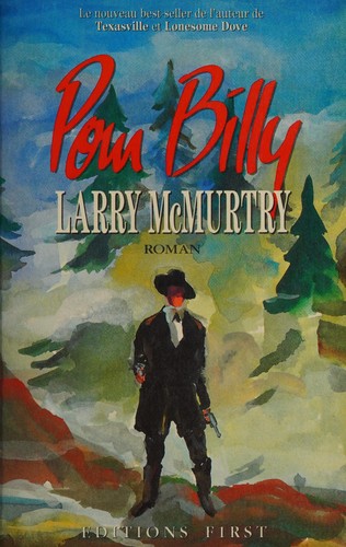 Larry McMurtry: Pour Billy (French language, 1990, First)