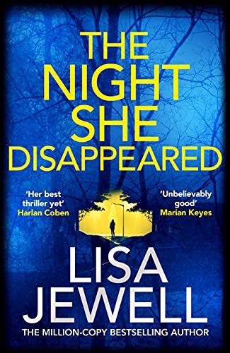 Lisa Jewell: The Night She Disappeared (Hardcover)