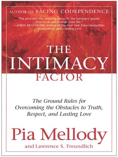 Pia Mellody: The Intimacy Factor (EBook, 2007, HarperCollins)
