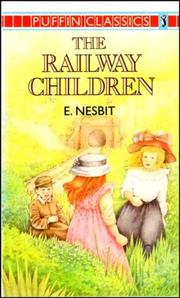 Edith Nesbit: The Railway Children (1983, Puffin)