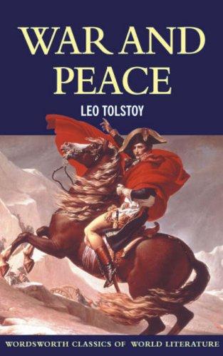 War and Peace (Paperback, 2001, Wordsworth Editions Ltd)