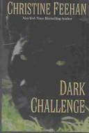 Christine Feehan: Dark challenge (2003, Wheeler Pub.)