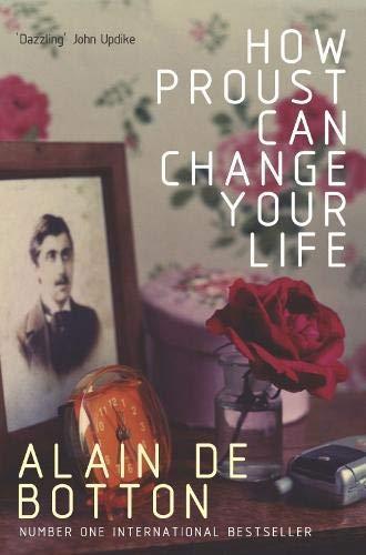 Alain de Botton: How Proust can change Your Life