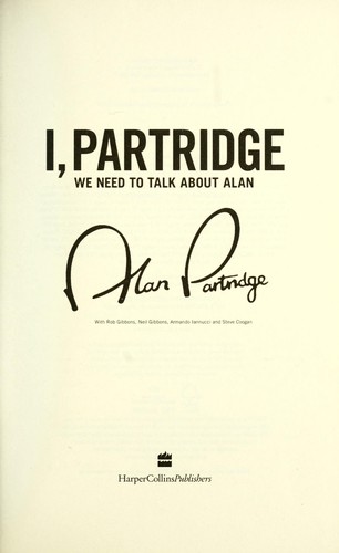 Steve Coogan: I, Partridge (2011, HarperCollins)