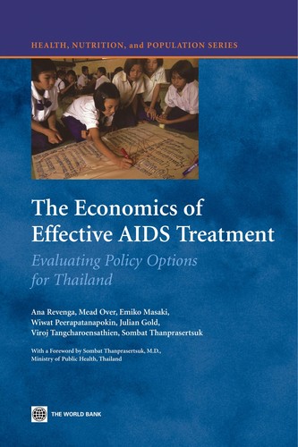 Ana Revenga: The economics of effective AIDS treatment (2006, World Bank, World Bank Publications)