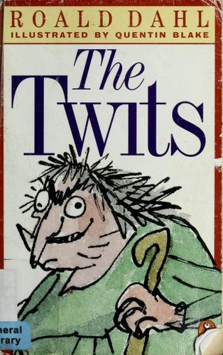 Roald Dahl: The twits (1998, Puffin Books)