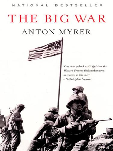 Anton Myrer: The Big War (EBook, 2008, HarperCollins)