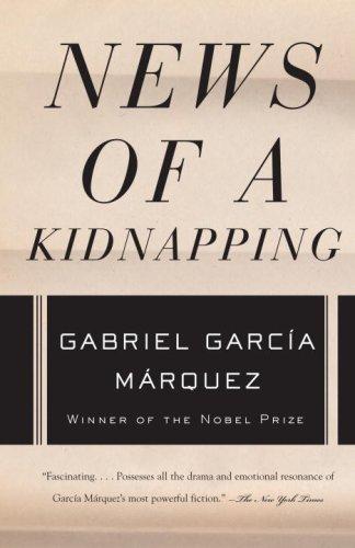 Gabriel García Márquez: News of a Kidnapping (Vintage International) (Paperback, 2008, Vintage)