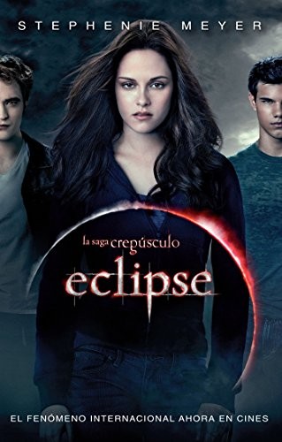 Stephenie Meyer: Eclipse (Paperback, 2016, Punto de Lectura)