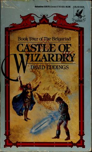 David Eddings: Castle of wizardry (1992, Ballantine Books)