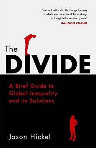 Jason Hickel: The Divide (2018)