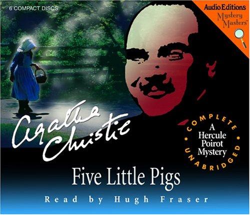 Agatha Christie: Five Little Pigs (AudiobookFormat, 2004, The Audio Partners, Mystery Masters)